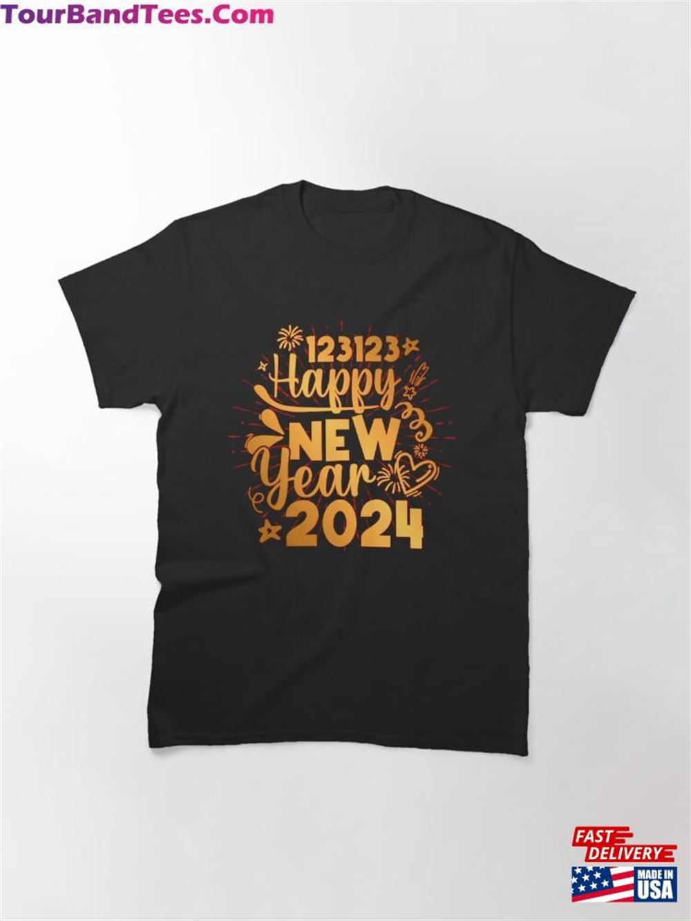 Happy New Year Classic T-Shirt Unisex 29Uf102418 – Utopia Fashion