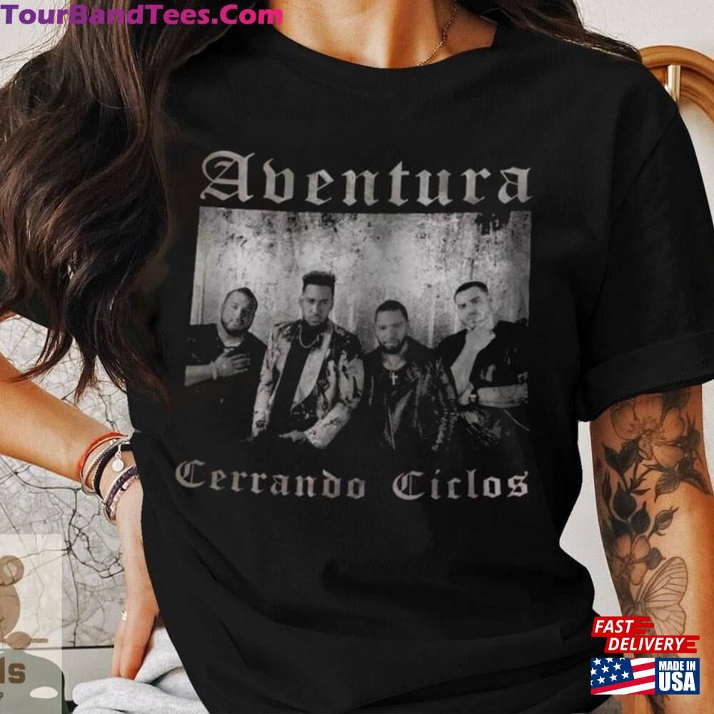 Aventura Tour Concert Shirt Bachata Sweatshirt Cerrando Ciclos Hoodie Unisex 29Uf092751 – Utopia Fashion