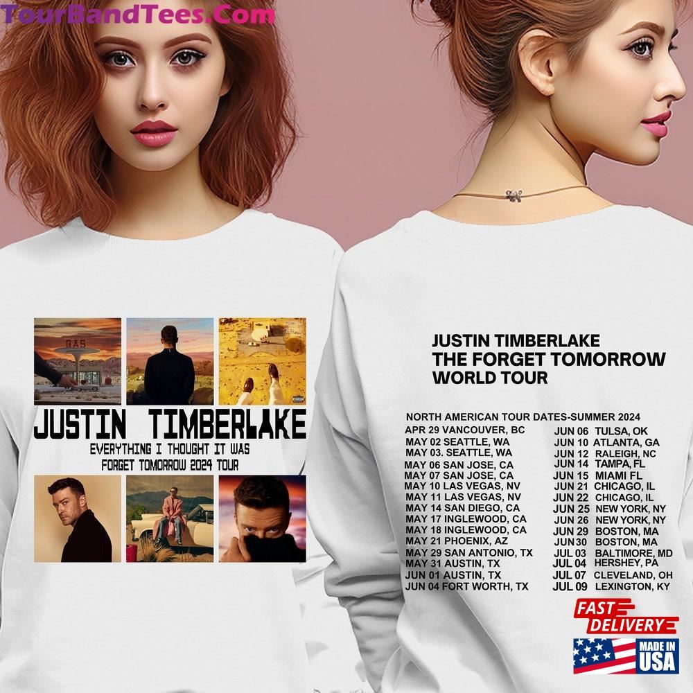 Justin Timberlake Tour Sweatshirt Forget Tomorrow World Hoodie Unisex Graphic Shirt 29Uf106757 – Utopia Fashion