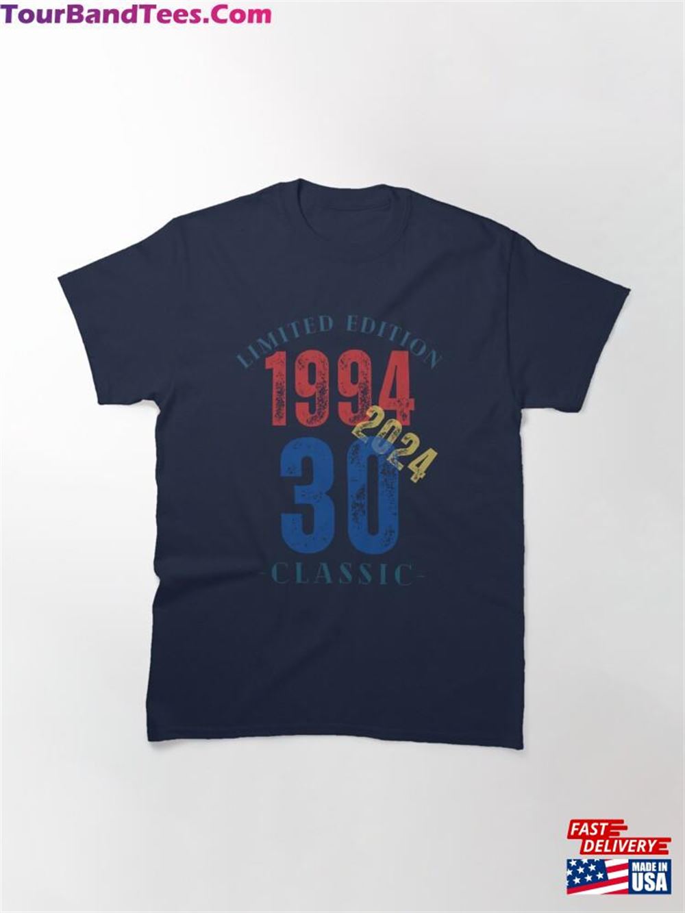 30Th Birthday Classic T-Shirt Unisex 29Uf097441 – Utopia Fashion