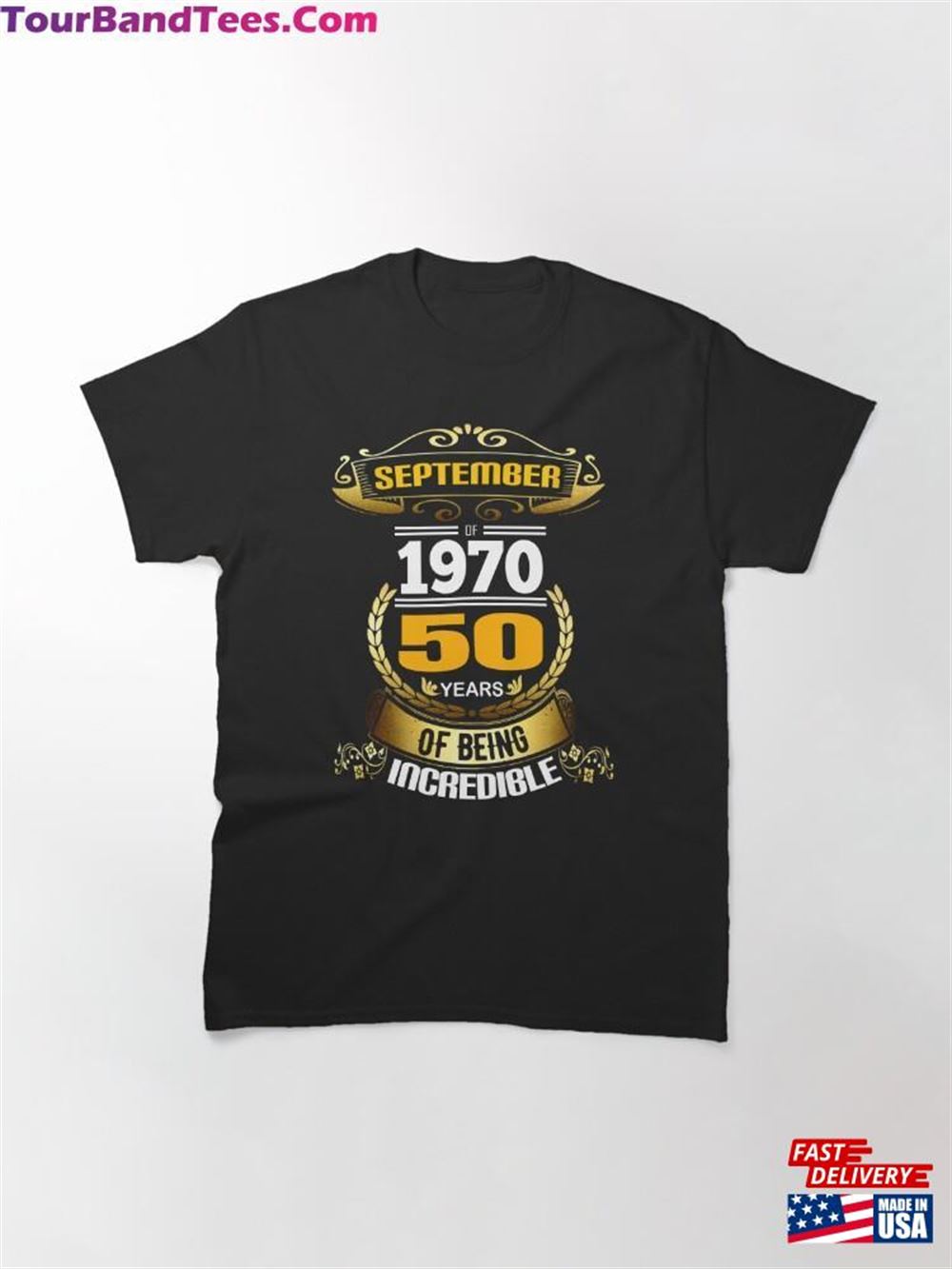 50Th Anniversary In September Classic T-Shirt Sweatshirt 29Uf106375 – Utopia Fashion