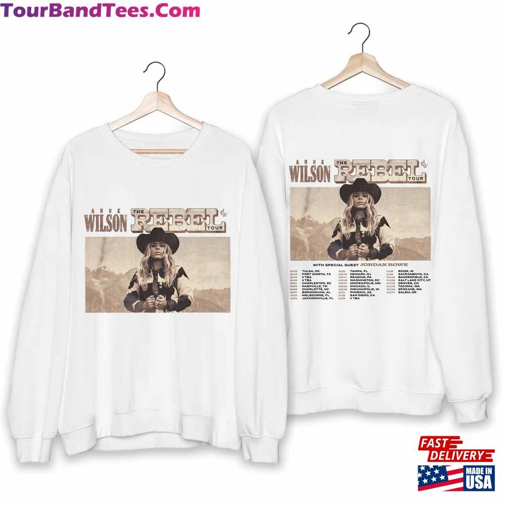 Anne Wilson The Rebel Tour Shirt Country Music Sweatshirt T-Shirt 29Uf106880 – Utopia Fashion