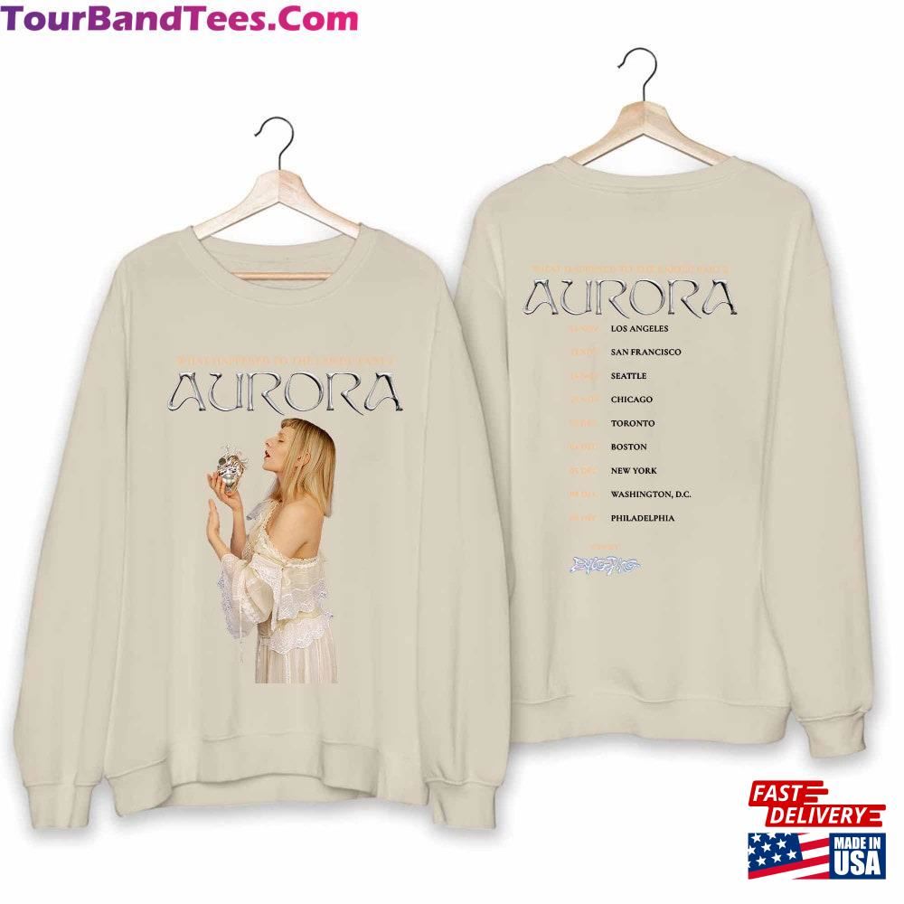 Aurora What Happened To The Earth Part Tour Shirt Fan Hoodie T-Shirt 29Uf103128 – Utopia Fashion