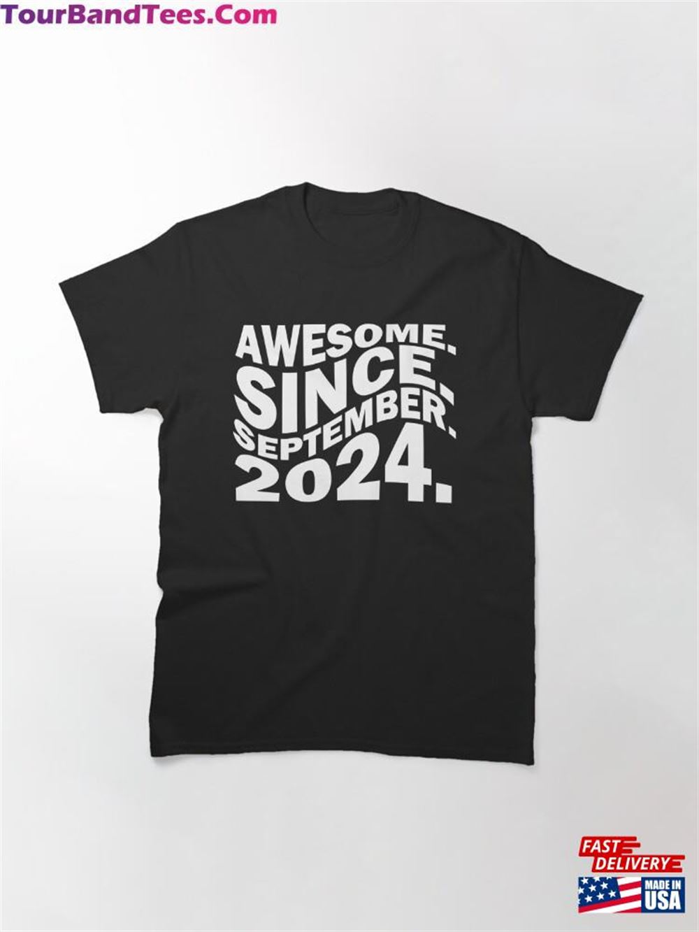 Awesome Since September Classic T-Shirt Unisex 29Uf106369 – Utopia Fashion