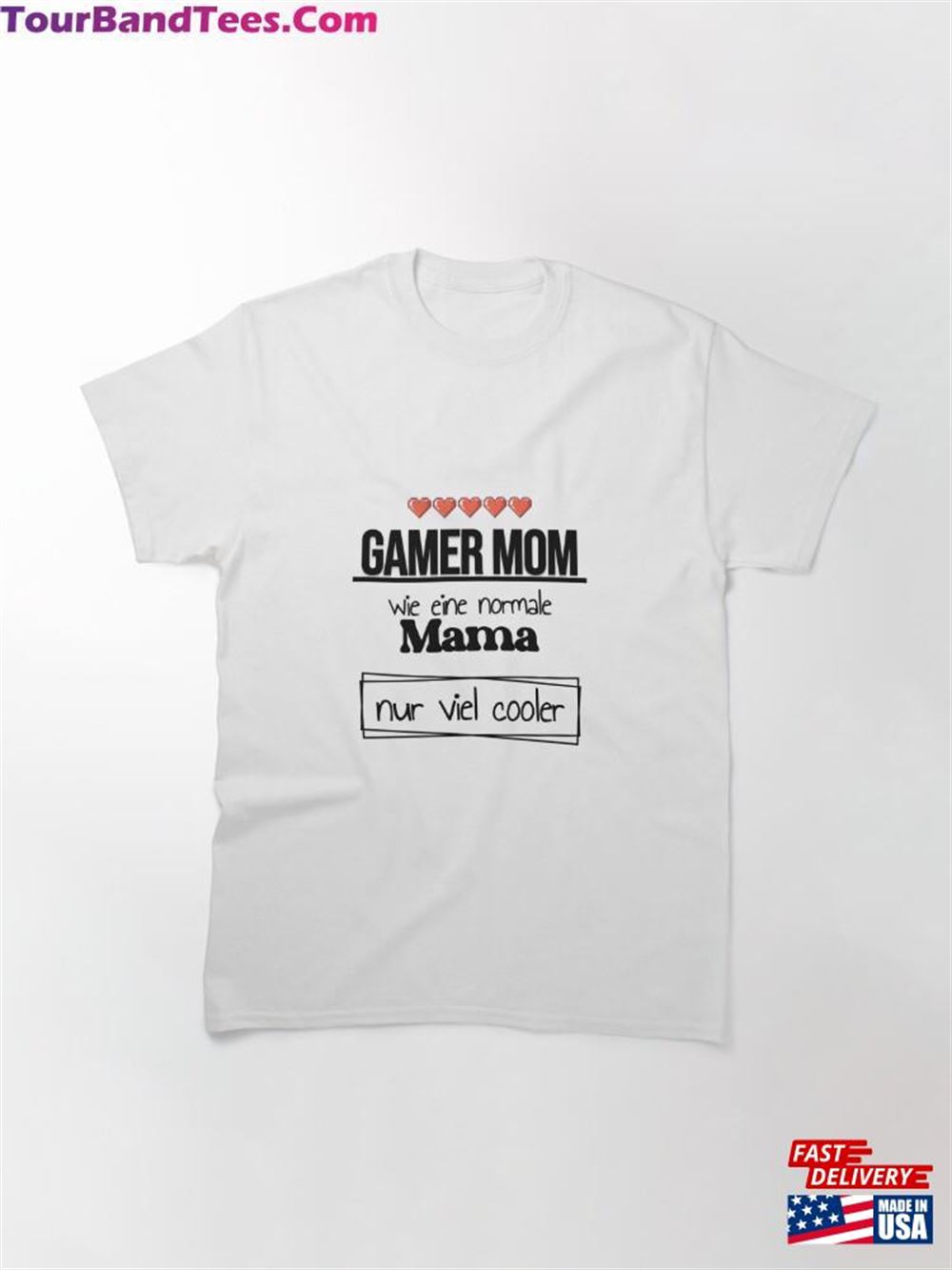 Best Mom Gamer Mother’S Day Gift Classic T-Shirt Unisex Hoodie 29Uf115886 – Utopia Fashion