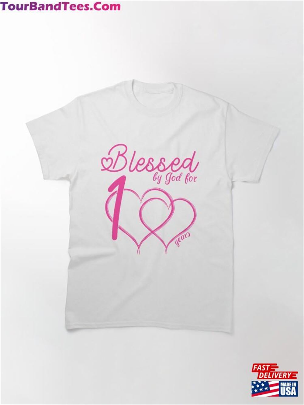 Blessed By God For Years Happy 100Th Birthday White And Pink T-Shirt Classic 29Uf116719 – Utopia Fashion