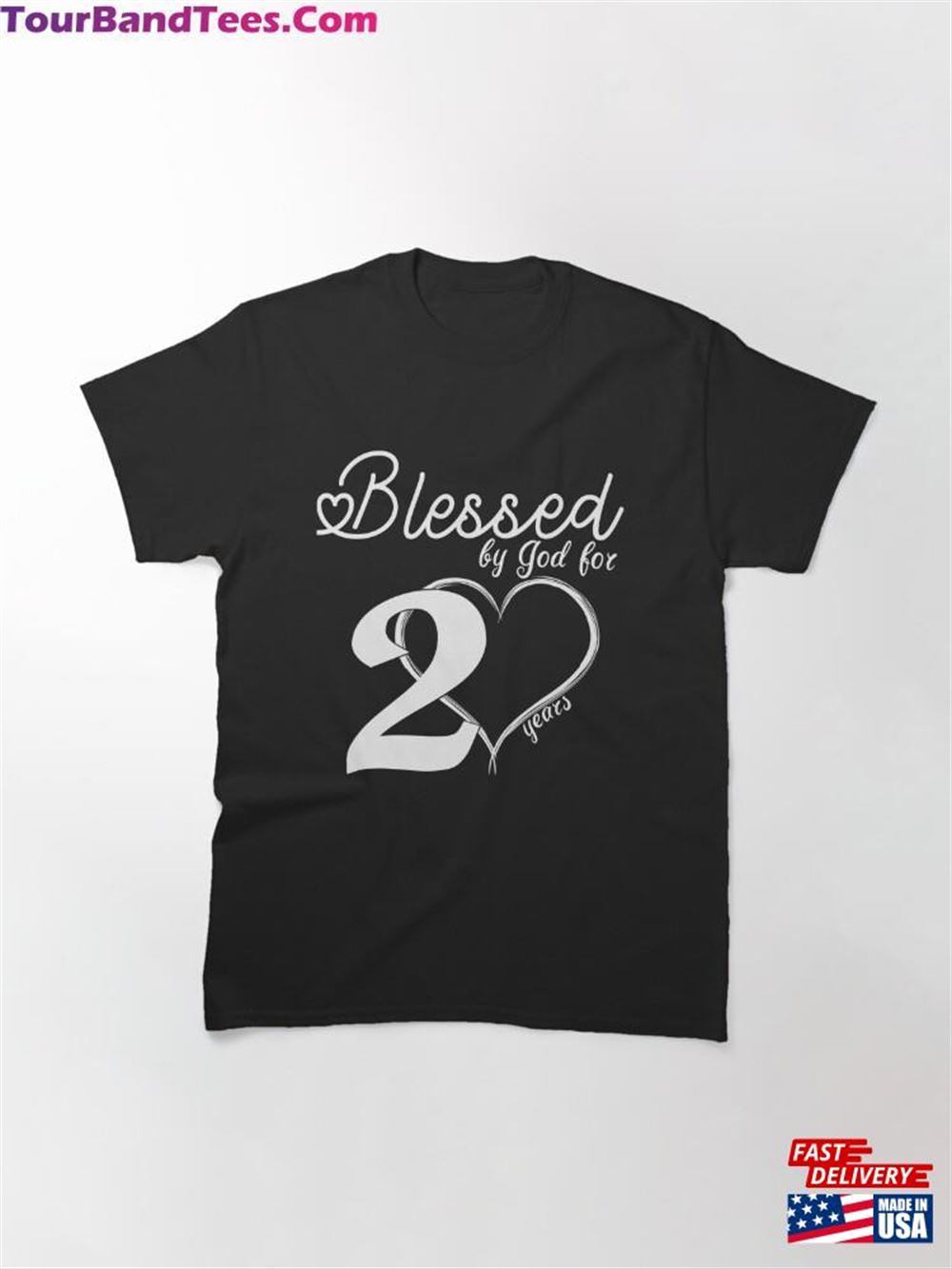 Blessed By God For Years Happy 20Th Birthday Adult Gift Classic T-Shirt Hoodie Unisex 29Uf112736 – Utopia Fashion