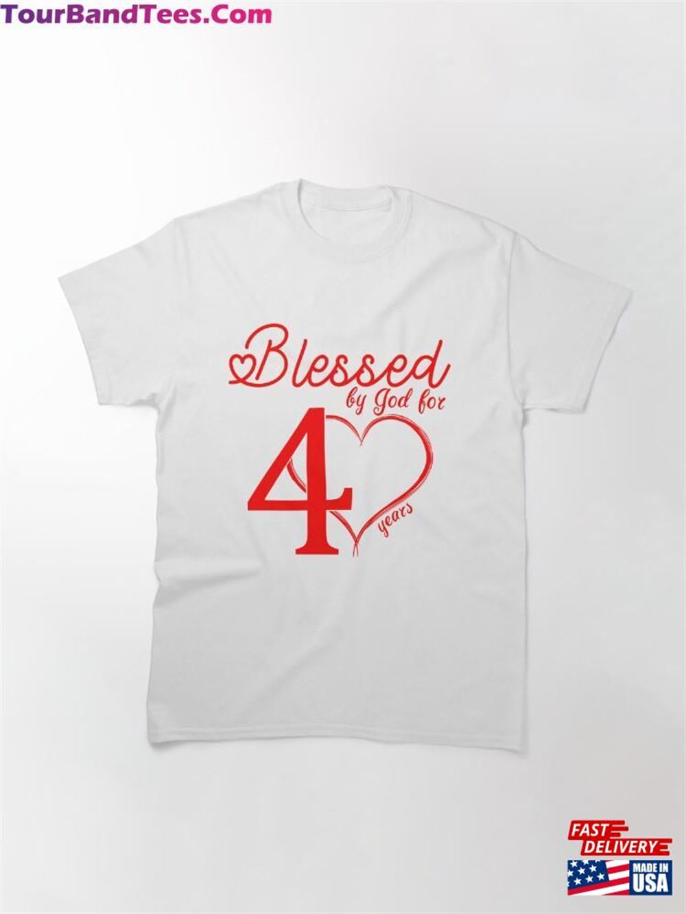 Blessed By God For Years Happy 40Th Mother Father Birthday Adult Fortieth Red Shirt Sweatshirt T-Shirt 29Uf116118 – Utopia Fashion