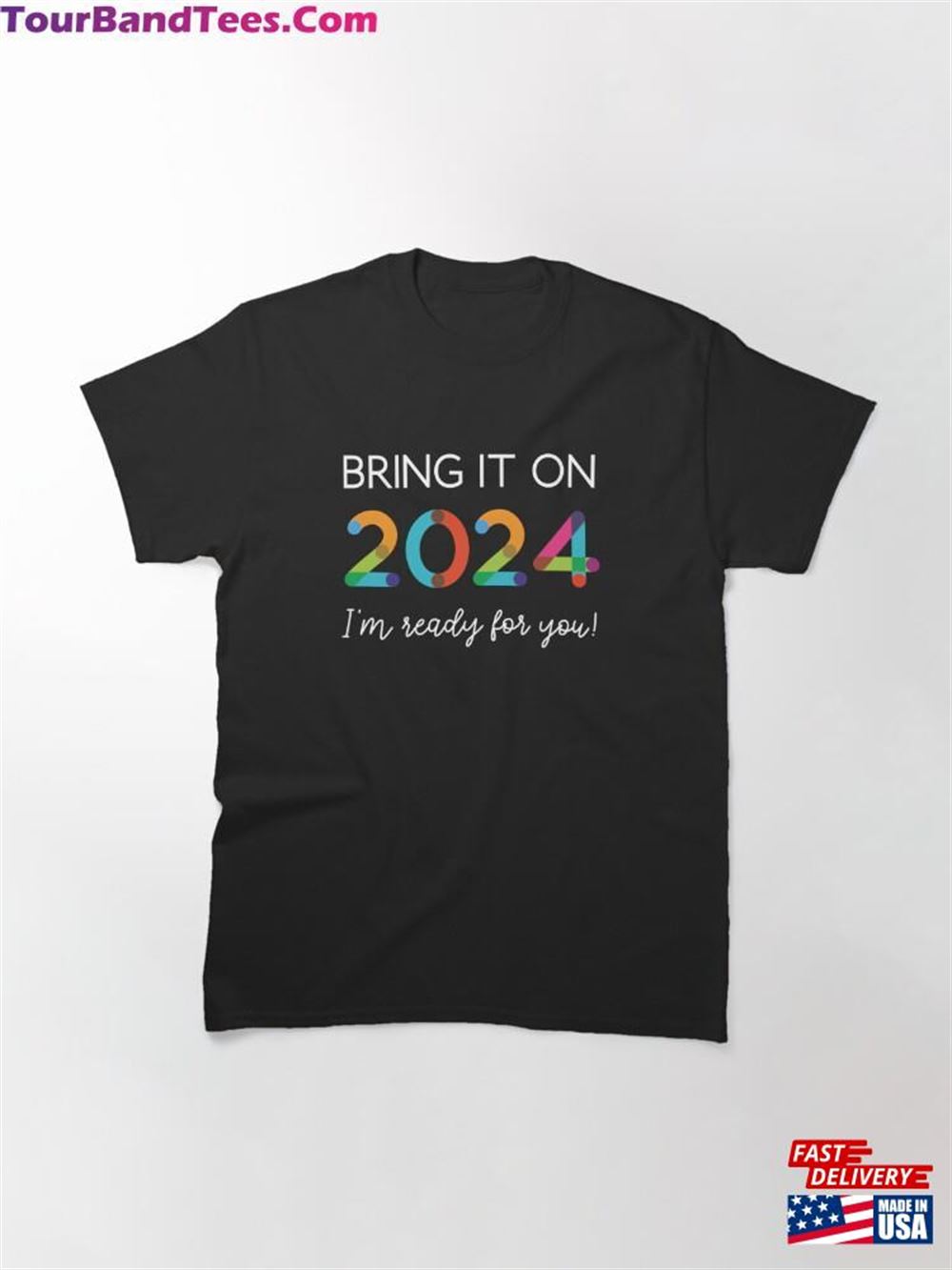 Bring It On I’M Ready For You! Classic T-Shirt Hoodie Unisex 29Uf116704 – Utopia Fashion