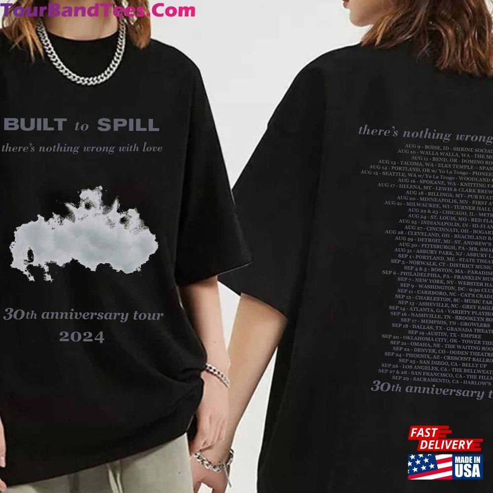 Built To Spill There S Nothing Wrong With Love Anniversary Tour Shirt Band Fan Hoodie Unisex 29Uf098236 – Utopia Fashion