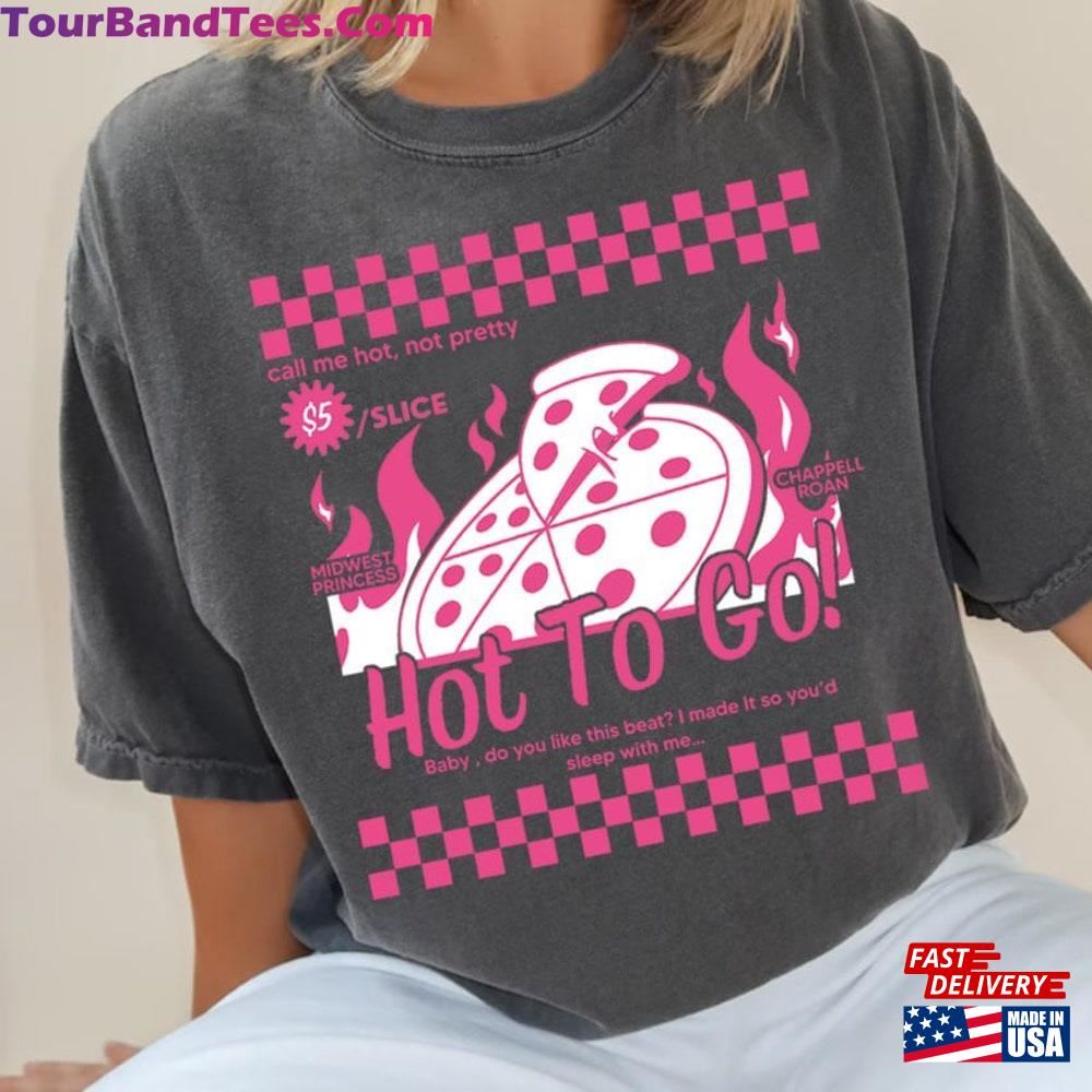 Chappell Shirt Hot To Go Pizza Tshirt Midwest Princess Tour Merch Sweatshirt Classic 29Uf115871 – Utopia Fashion