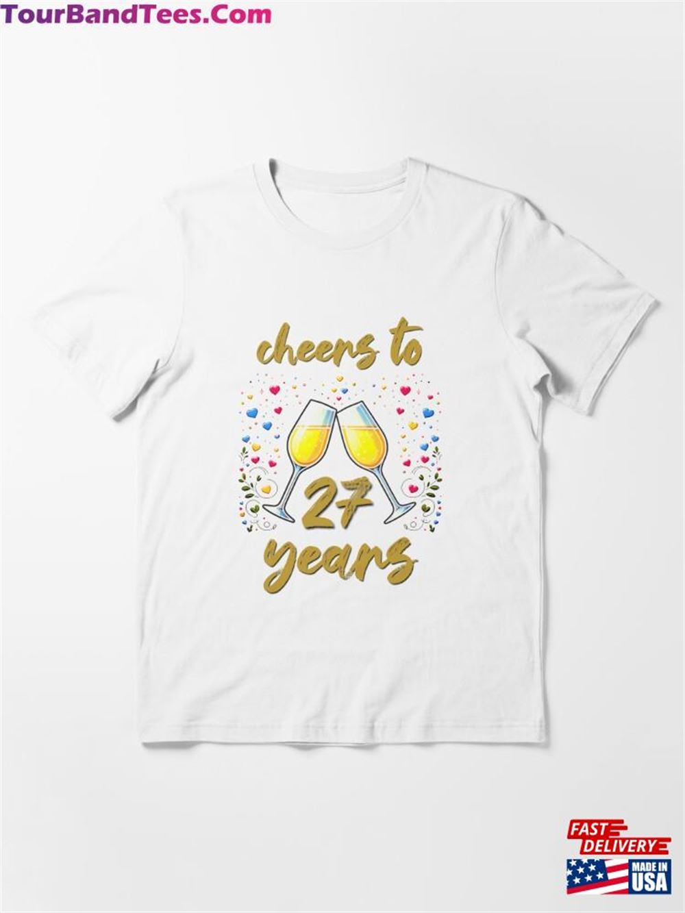 Cheers To Years Anniversary Celebrating Essential T-Shirt Hoodie 29Uf116742 – Utopia Fashion