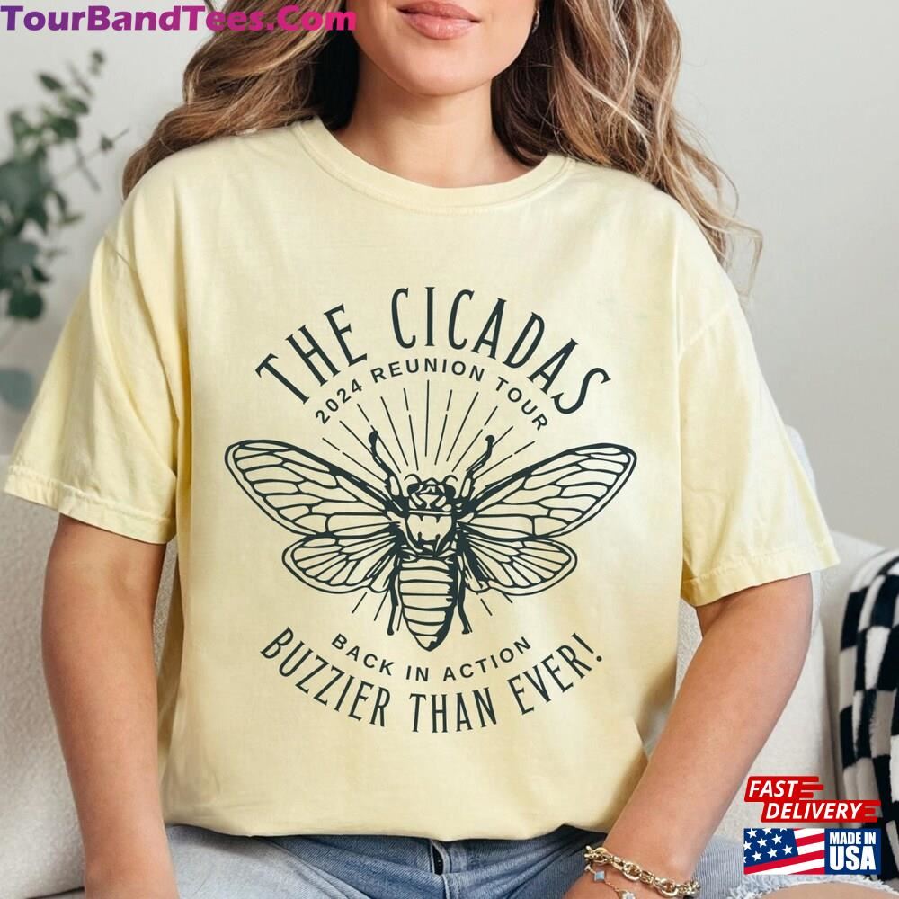 Comfort Colors Cicada Shirt Reunion Tour Tee Year Of The Cicadas Sweatshirt Unisex 29Uf111974 – Utopia Fashion