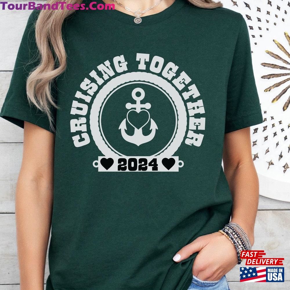 Cruising Together Shirt Group Cruise Anniversary Sweatshirt Classic 29Uf092522 – Utopia Fashion