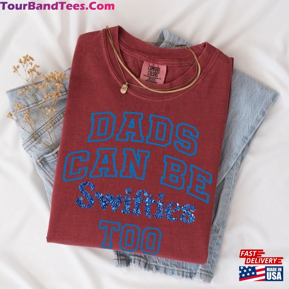 Dads Can Be Sw Too T-Shirt Ttpd Eras Tour Classic 29Uf107001 – Utopia Fashion