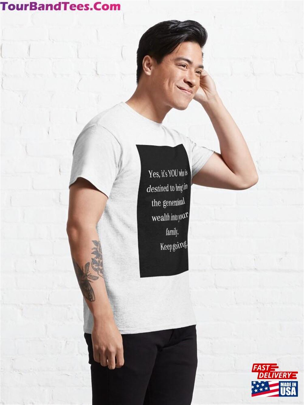 Destined To Bring In Wealth Quote Classic T-Shirt Unisex 29Uf102233 – Utopia Fashion