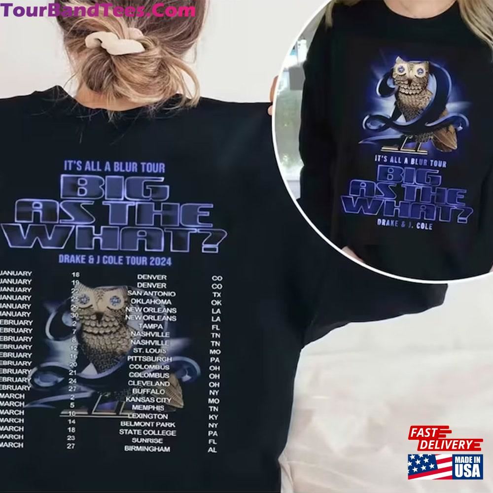 Draake J Coole Big As The What Tour T-Shirt It S All Blur Sweatshirt Album Merch Unisex Classic 29Uf101641 – Utopia Fashion