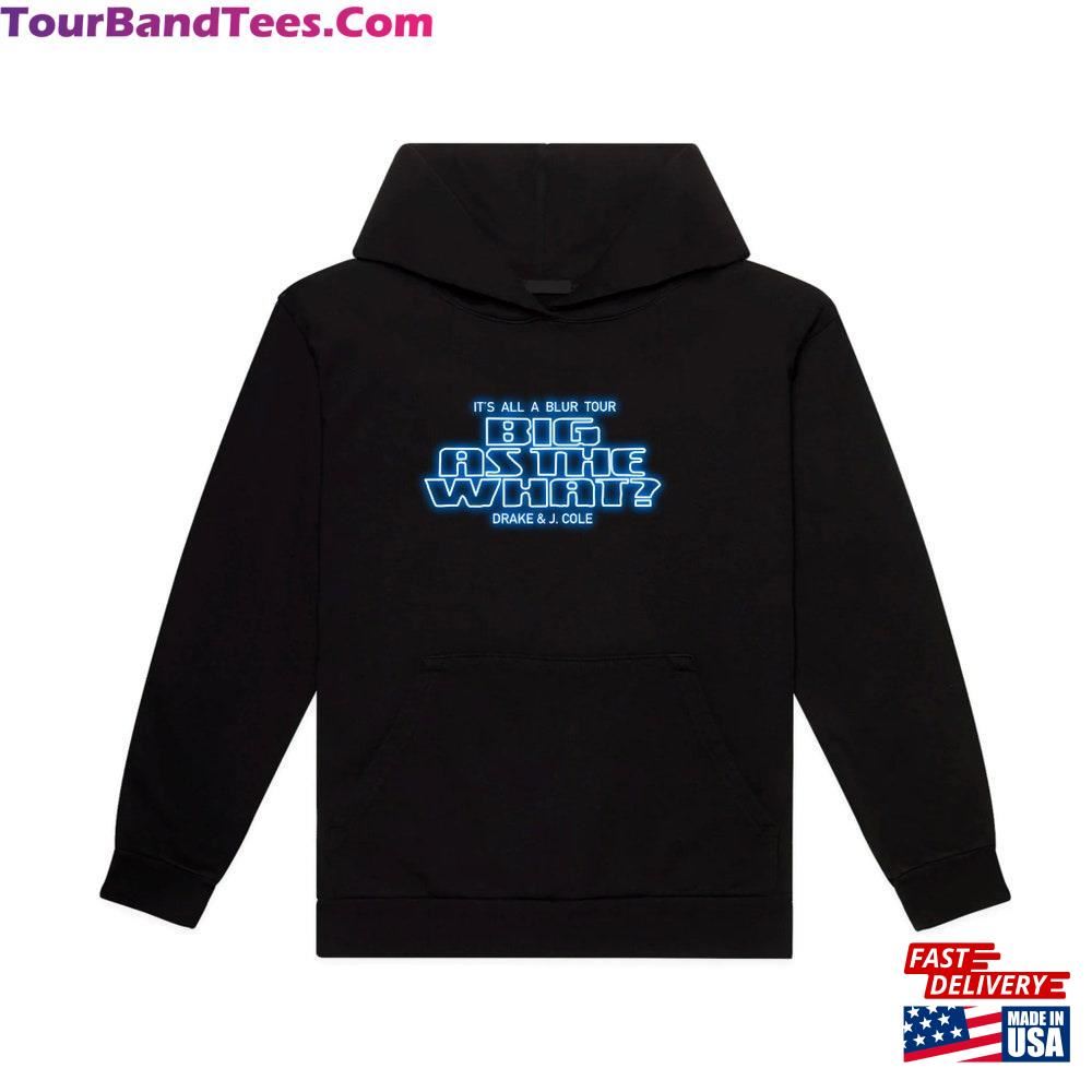 Drake And J Cole Big As The What Tour Hoodie Unisex 29Uf096240 – Utopia Fashion