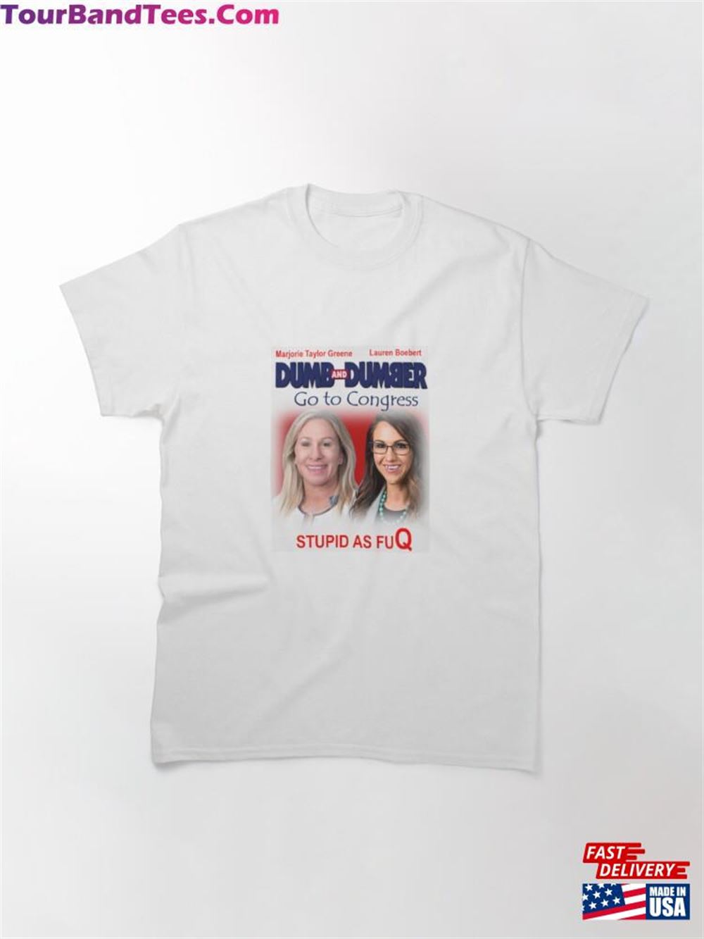 Dumb And Dumber Go To Congress Classic T-Shirt 29Uf096897 – Utopia Fashion