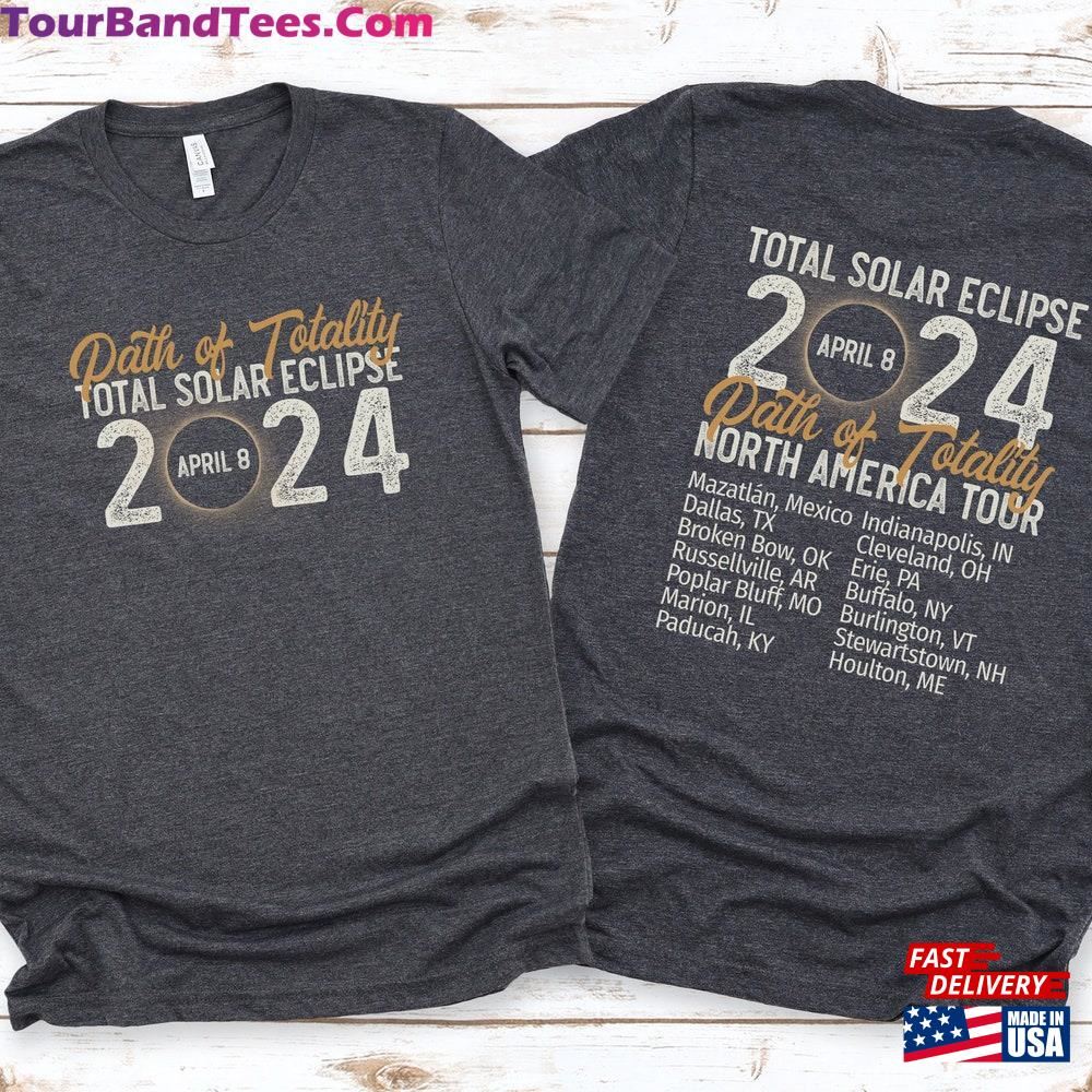 Eclipse Shirt Front And Back Total Solar Tour Path Of Totality Unisex T-Shirt 29Uf092433 – Utopia Fashion