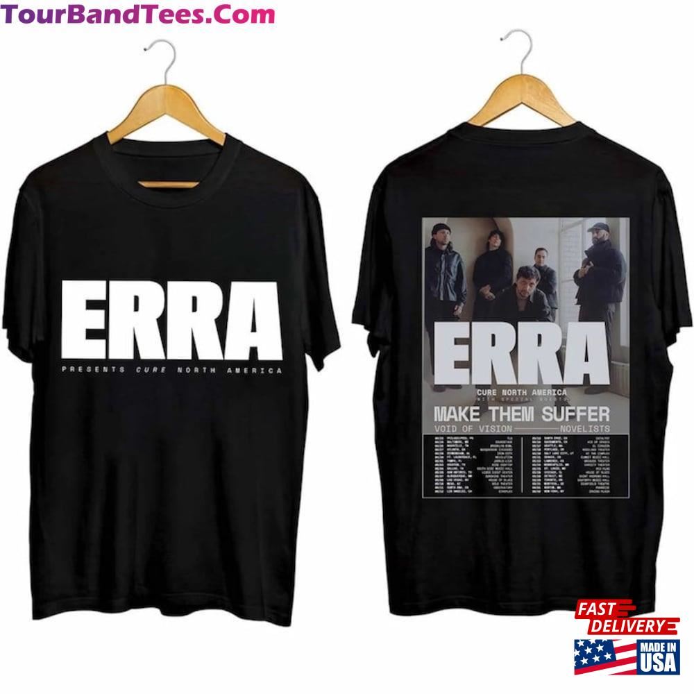 Erra Cure North American Tour Shirt Band Fan Concert T-Shirt Hoodie 29Uf096576 – Utopia Fashion