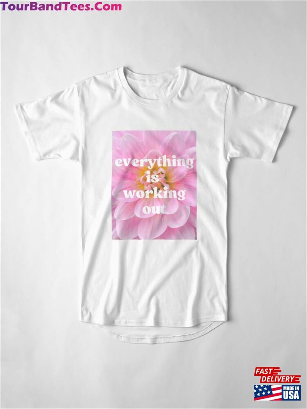 Everything Is Working Out Flower Long T-Shirt Classic Hoodie 29Uf117247 – Utopia Fashion