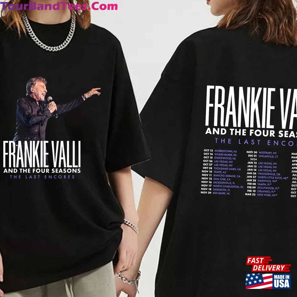 Frankie Valli The Last Encores Tour Shirt Fan T-Shirt Classic 29Uf096121 – Utopia Fashion