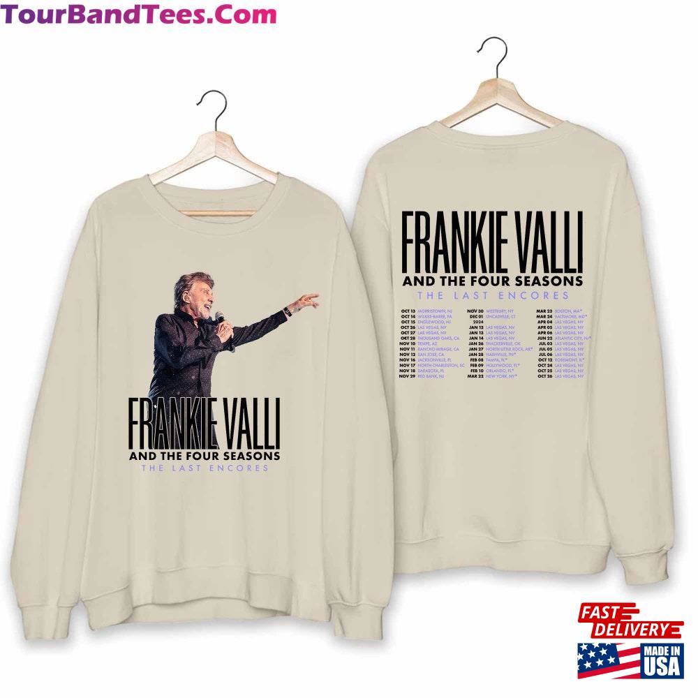 Frankie Valli The Last Encores Tour Shirt Fan T-Shirt Classic 29Uf096121 – Utopia Fashion