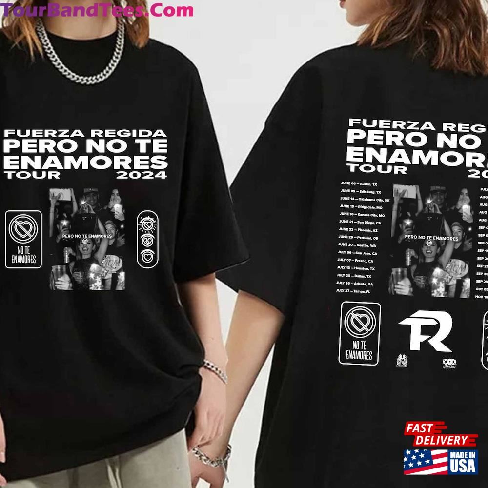 Fuerza Regida Pero No Te Enamores Tour Shirt Band Fan Unisex Sweatshirt 29Uf117488 – Utopia Fashion