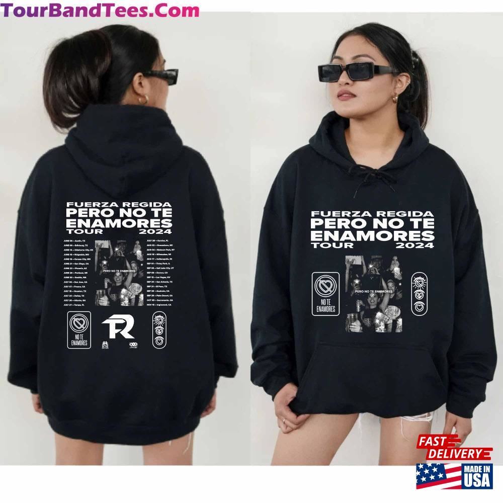 Fuerza Regida Pero No Te Enamores Tour Shirt Band Fan Unisex T-Shirt 29Uf116155 – Utopia Fashion