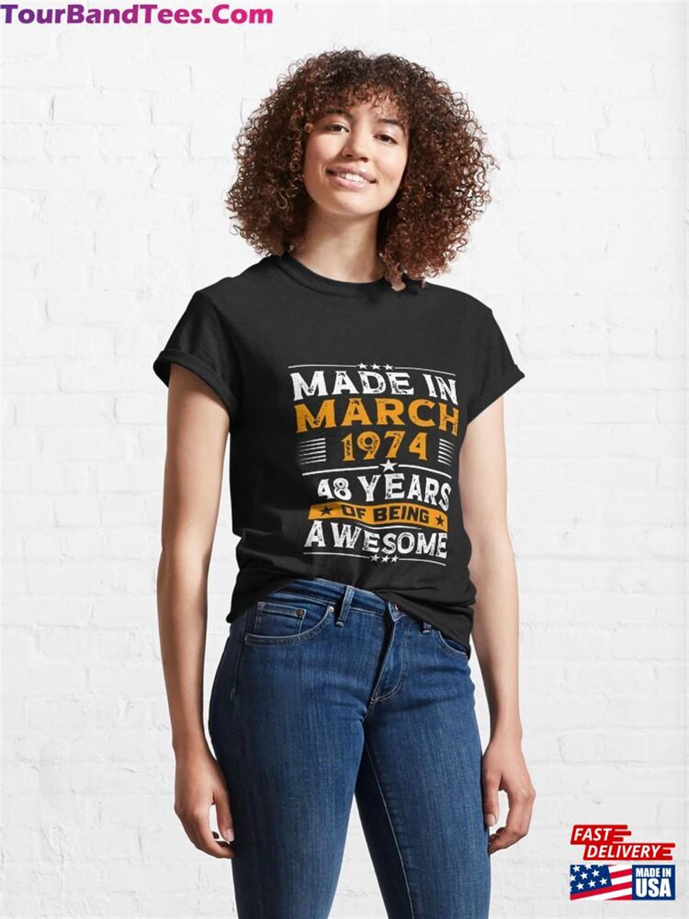 Funny Birthday Quote Made In March Years Of Being Awesome T-Shirt Classic 29Uf096825 – Utopia Fashion