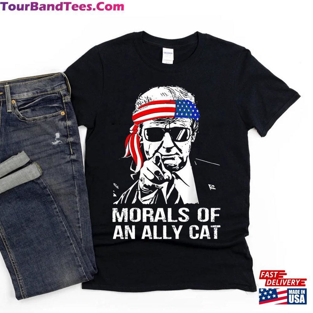 Funny Trump Shirt Morals Of Alley Cat Sarcastic Election T Unisex T-Shirt 29Uf112599 – Utopia Fashion