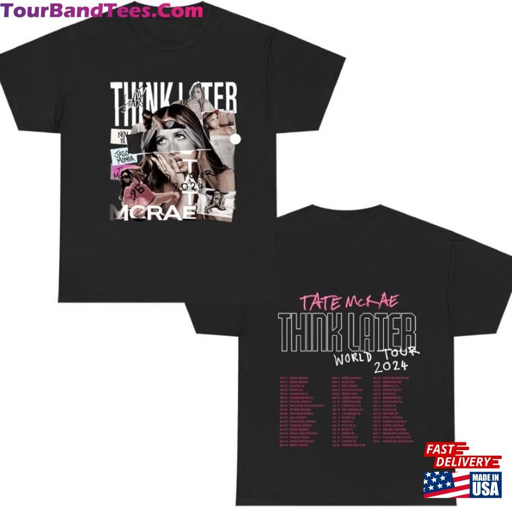 Graphic Tate Mcrae T-Shirt The Think Later World Tour Shirt Fan Gift Classic Sweatshirt 29Uf111923 – Utopia Fashion