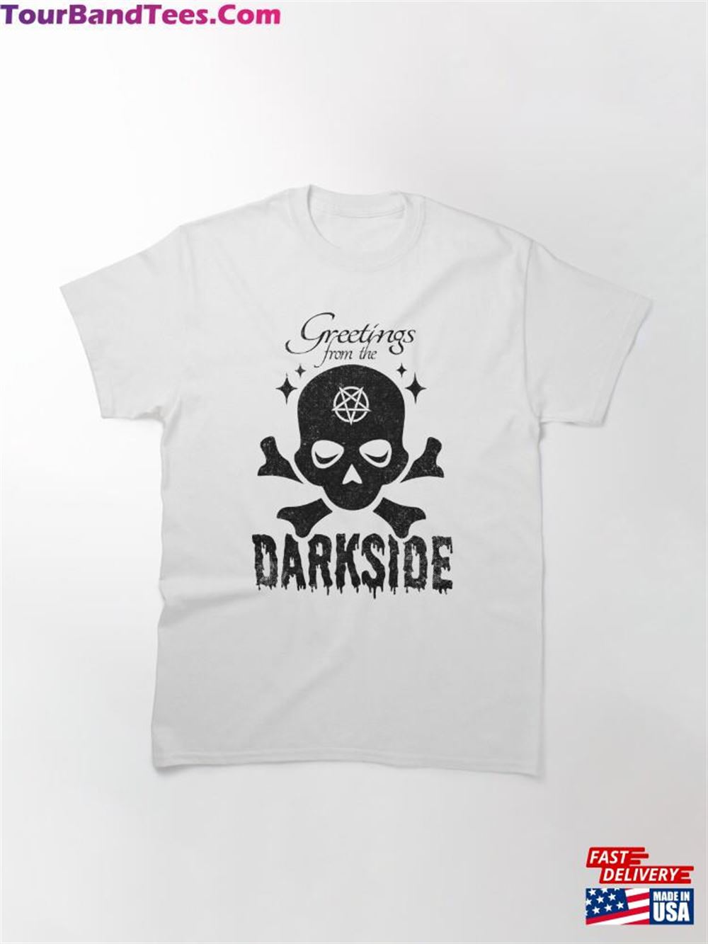 Greetings From The Darkside Grunge Skull And Crossbones Classic T-Shirt 29Uf092284 – Utopia Fashion