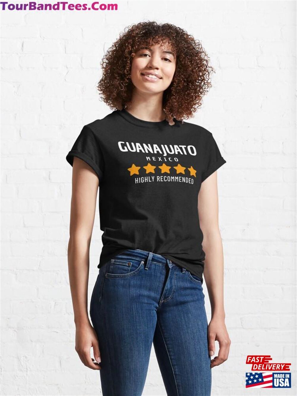 Guanajuato Mexico Highly Recommended Travel Shirt Classic Unisex 29Uf112370 – Utopia Fashion