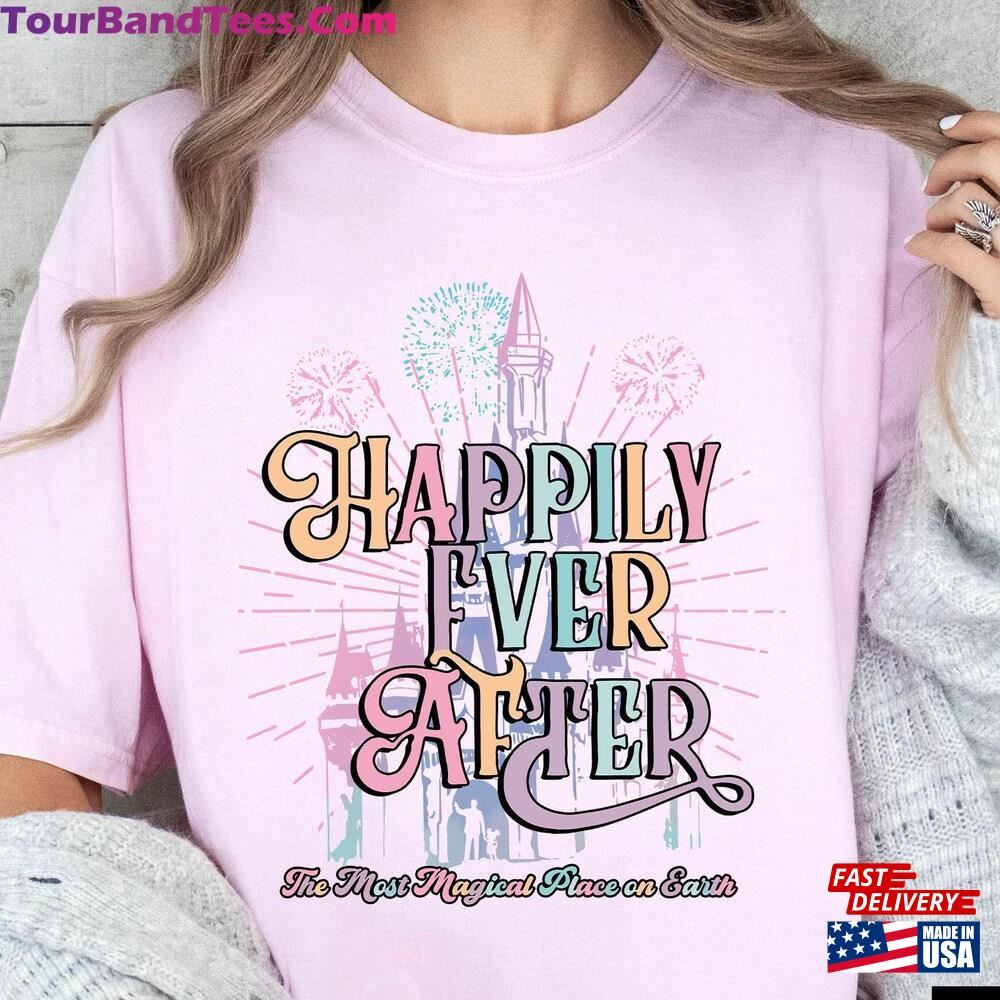 Happily Ever After Disney Shirt Disneyworld Magic Kingdom Women Sweatshirt Hoodie 29Uf107048 – Utopia Fashion