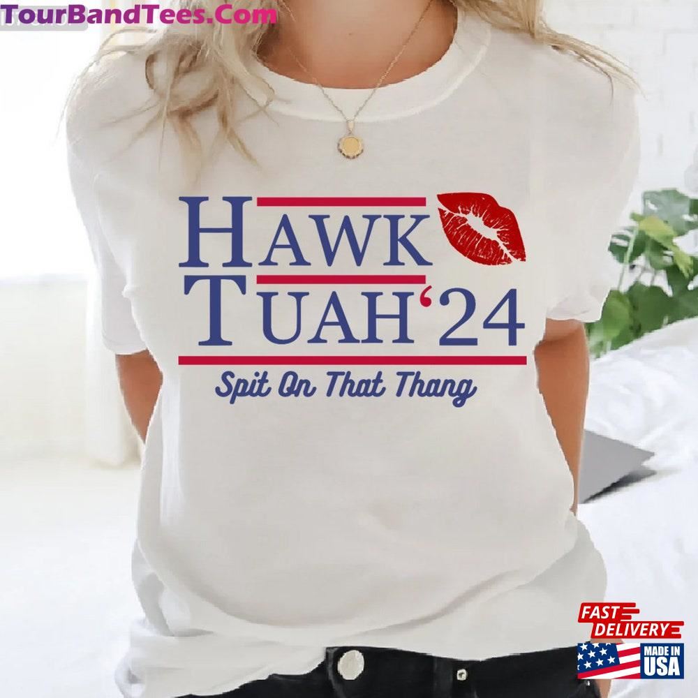 Hawk Tuah Spit On That Thang T-Shirt Shirt Unisex Classic 29Uf112875 – Utopia Fashion