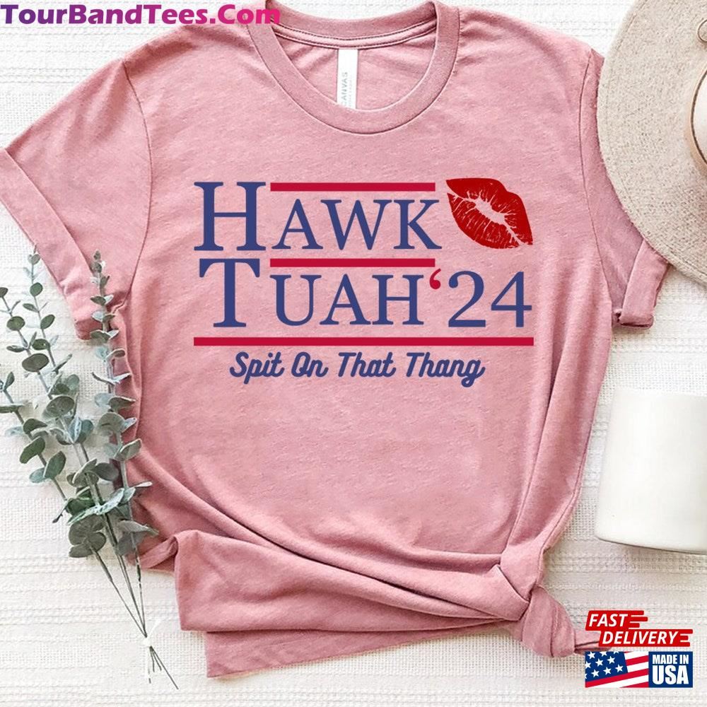 Hawk Tuah Spit On That Thang T-Shirt Shirt Unisex Classic 29Uf112875 – Utopia Fashion