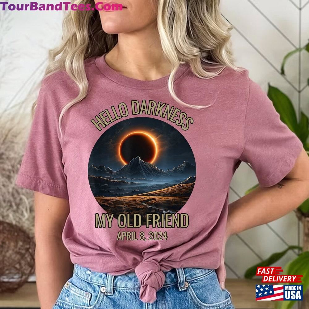 Hello Darkness Shirt April 8Th Eclipse Event Unisex Classic 29Uf102674 – Utopia Fashion