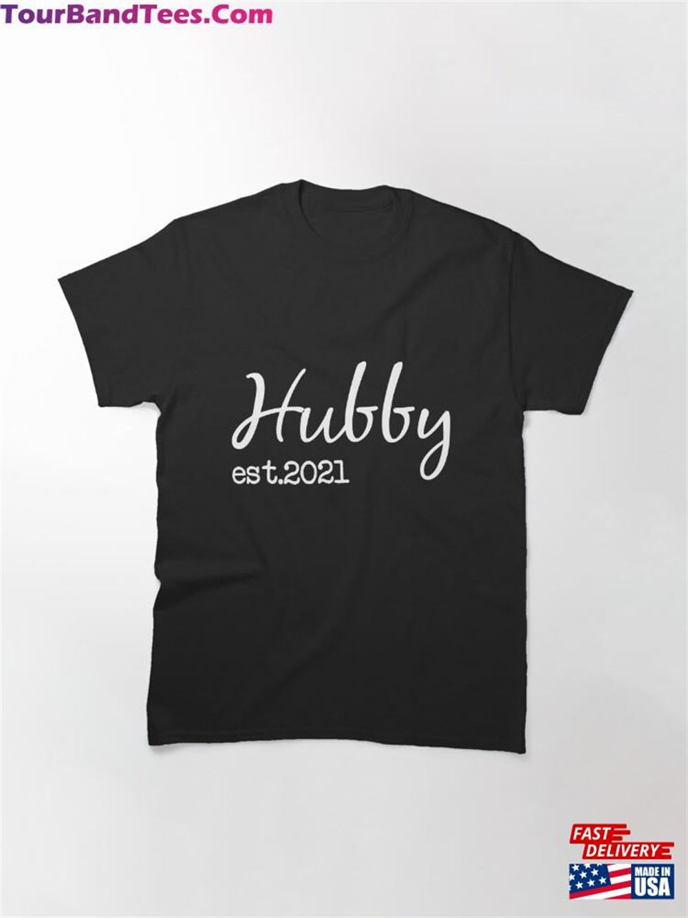 Hubby Est Engagement Couples T-Shirt Classic Unisex 29Uf102134 – Utopia Fashion