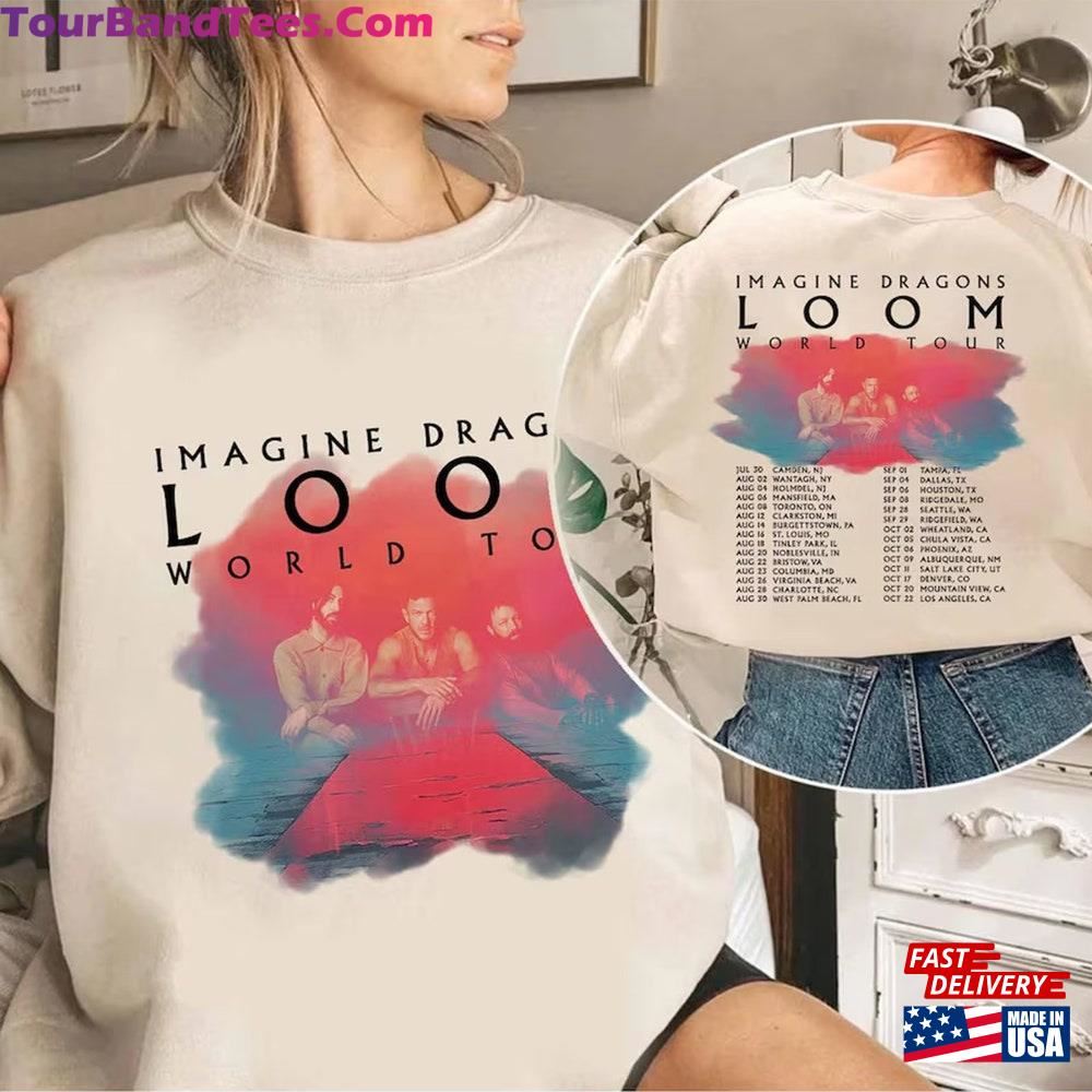 Imagine Dragons Loom Tour Shirt Band Fan Classic Sweatshirt 29Uf117495 – Utopia Fashion