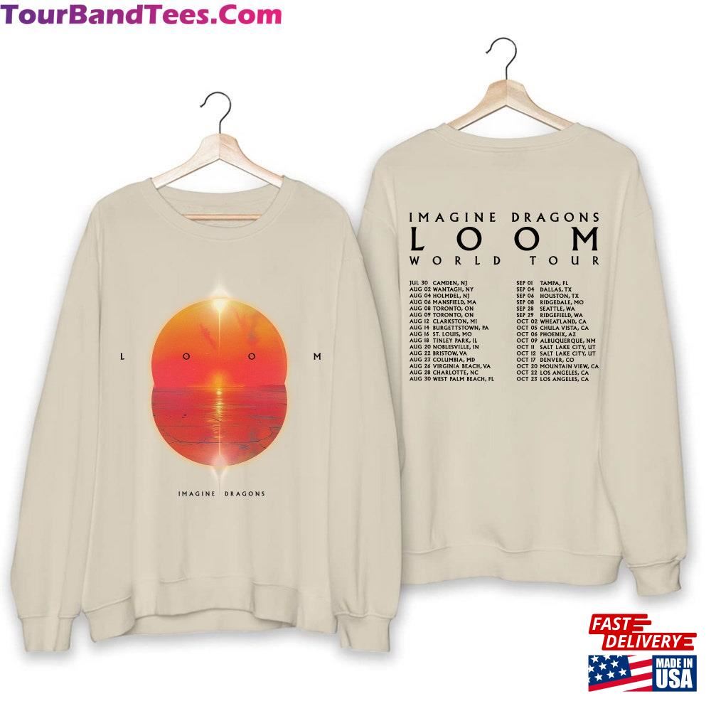 Imagine Dragons Loom Tour Shirt Band Fan Hoodie Sweatshirt 29Uf092097 – Utopia Fashion