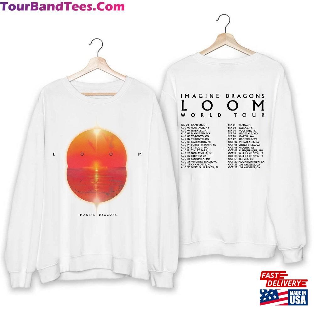 Imagine Dragons Loom Tour Shirt Band Fan Sweatshirt Classic 29Uf117318 – Utopia Fashion