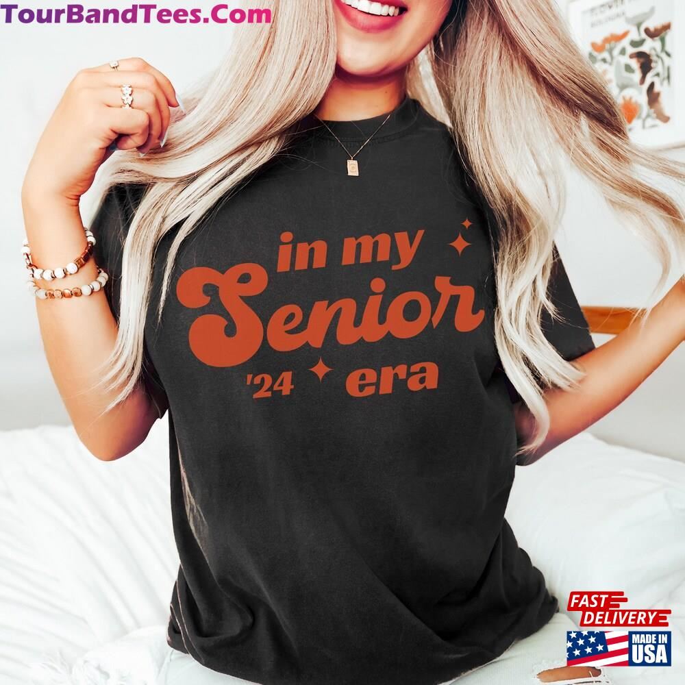 In My Senior Era Shirt Sweatshirt T-Shirt 29Uf116045 – Utopia Fashion