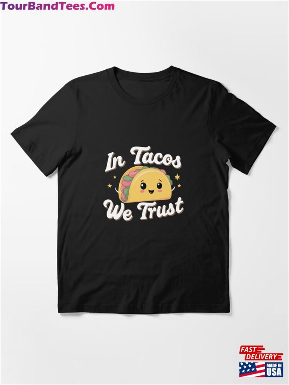 In Tacos We Trust Essential T-Shirt Hoodie Classic 29Uf116665 – Utopia Fashion