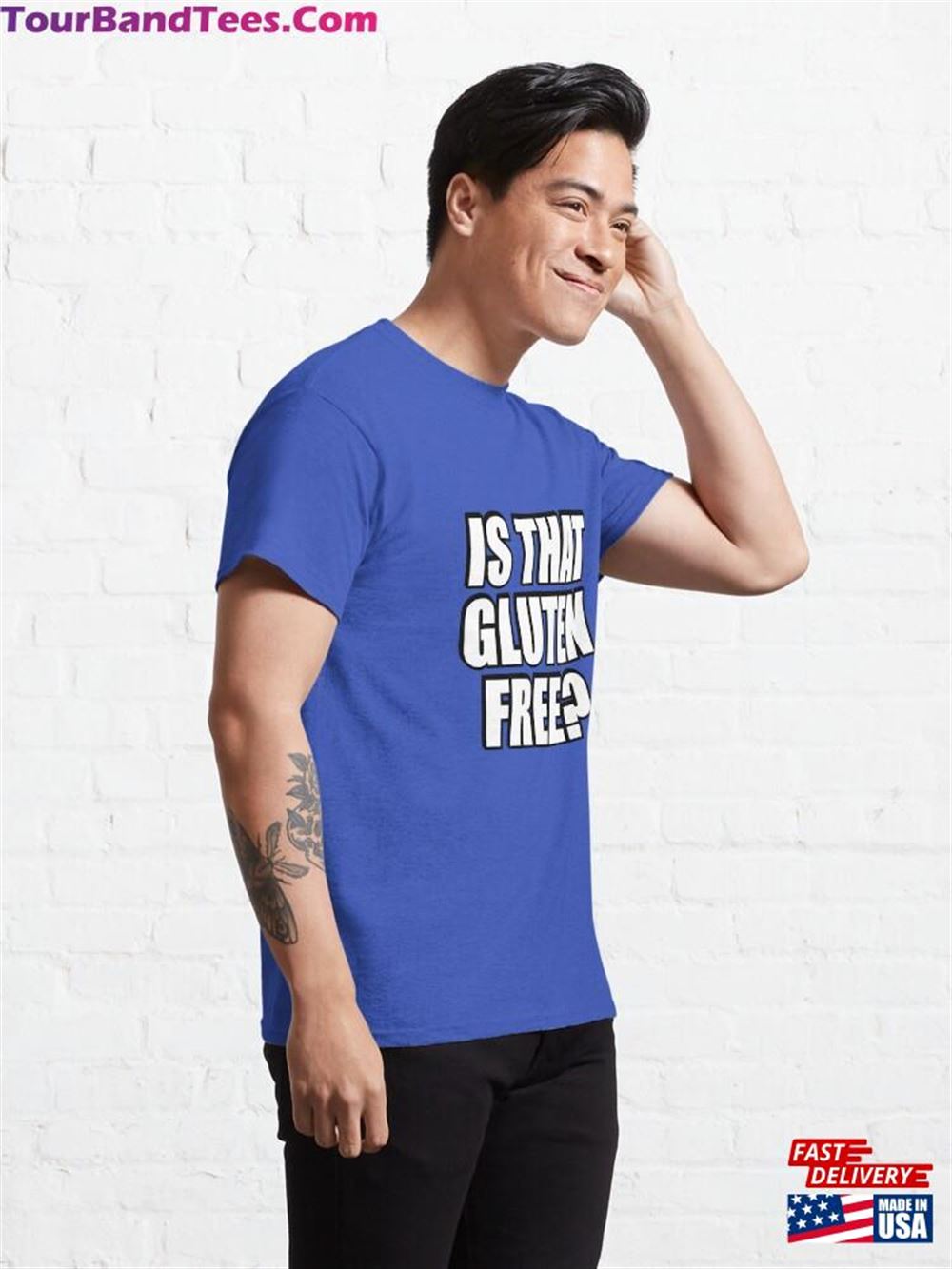 Is That Gluten Free Classic T-Shirt Unisex 29Uf097970 – Utopia Fashion