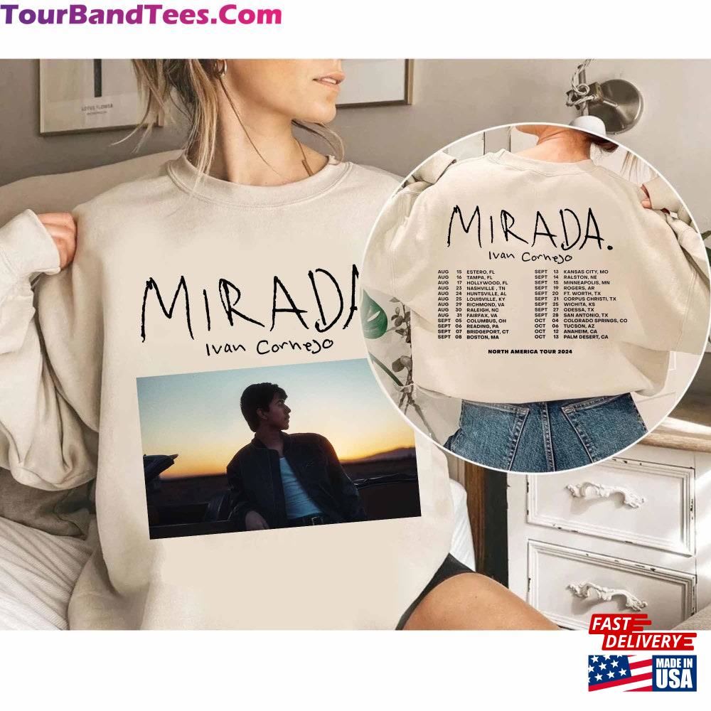 Ivan Cornejo Mirada Tour Shirt Fan Unisex Sweatshirt 29Uf107201 – Utopia Fashion