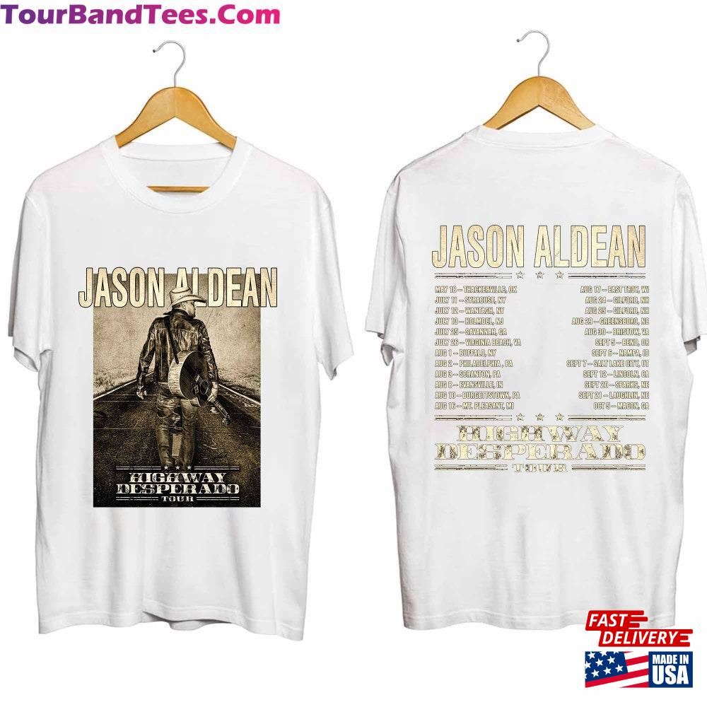 Jason Aldean Highway Desperado Tour Shirt Fan Country Music Unisex T-Shirt 29Uf106782 – Utopia Fashion