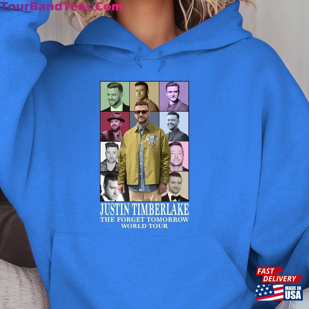 Justin Timberlake Tour Hoodies Forget Tomorrow World Hoodie T-Shirt Unisex 29Uf096173 – Utopia Fashion