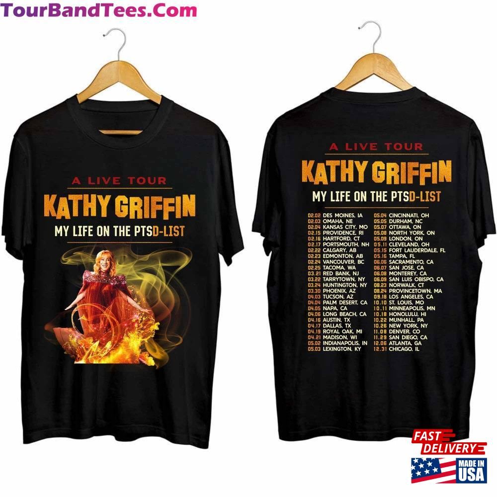 Kathy Griffin My Life On The Ptsd List Tour Shirt Fan T-Shirt Classic 29Uf106981 – Utopia Fashion